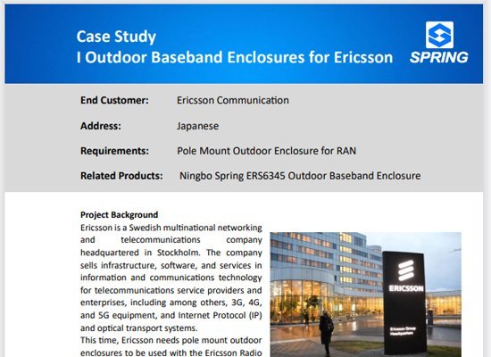 a case study of ericsson outdoor baseband enclosures with the details for the project